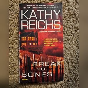 Kathy Reichs 'Break No Bones' Paperback
